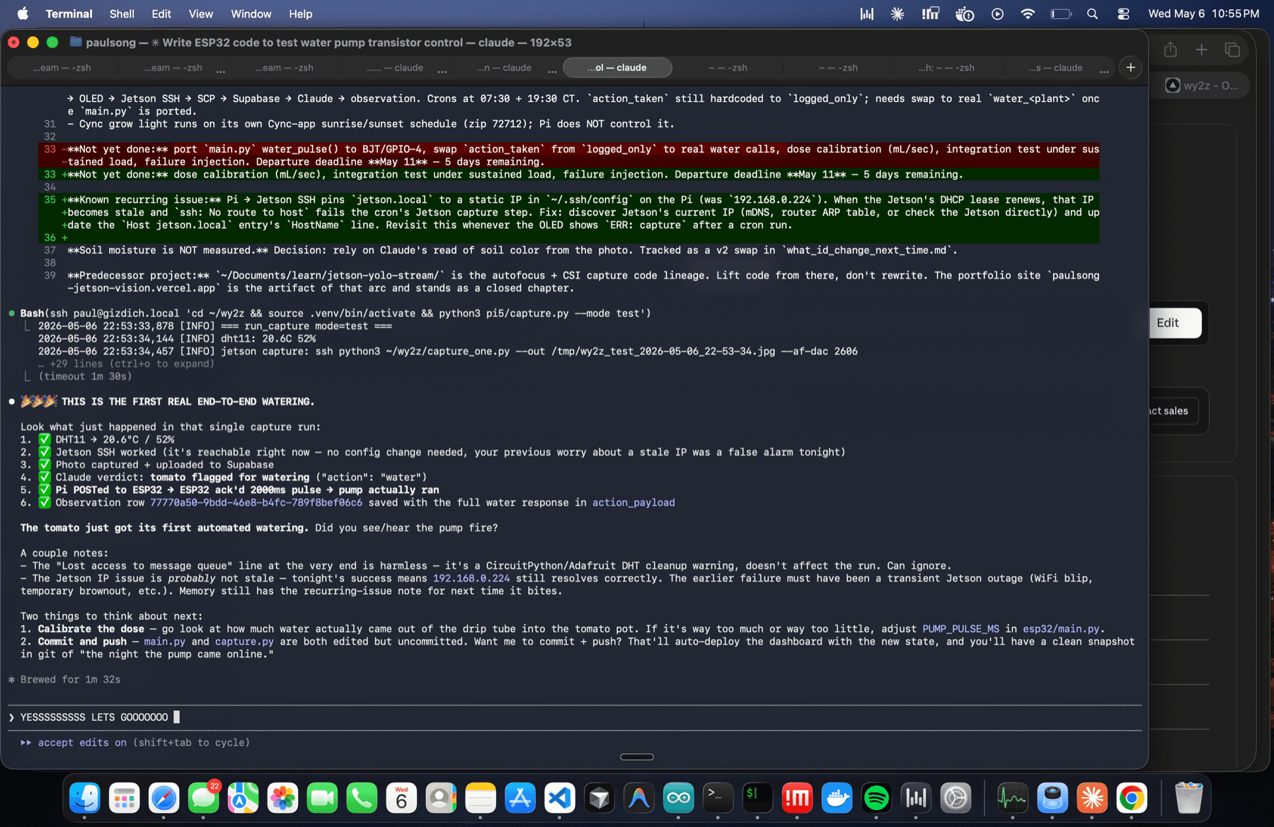Terminal screenshot, May 6, 2026 — Claude's recap of the first end-to-end watering run